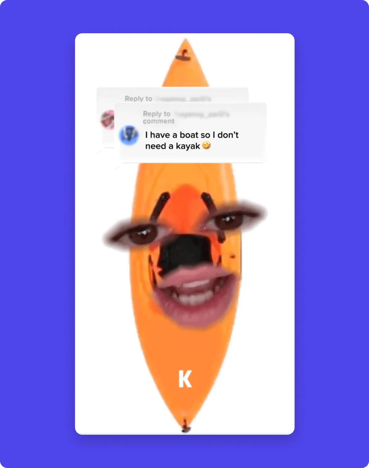 a kayak with human eyes and lips